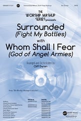 Surrounded (Fight My Battles) with Whom Shall I Fear (God of Angel Armies) SATB choral sheet music cover